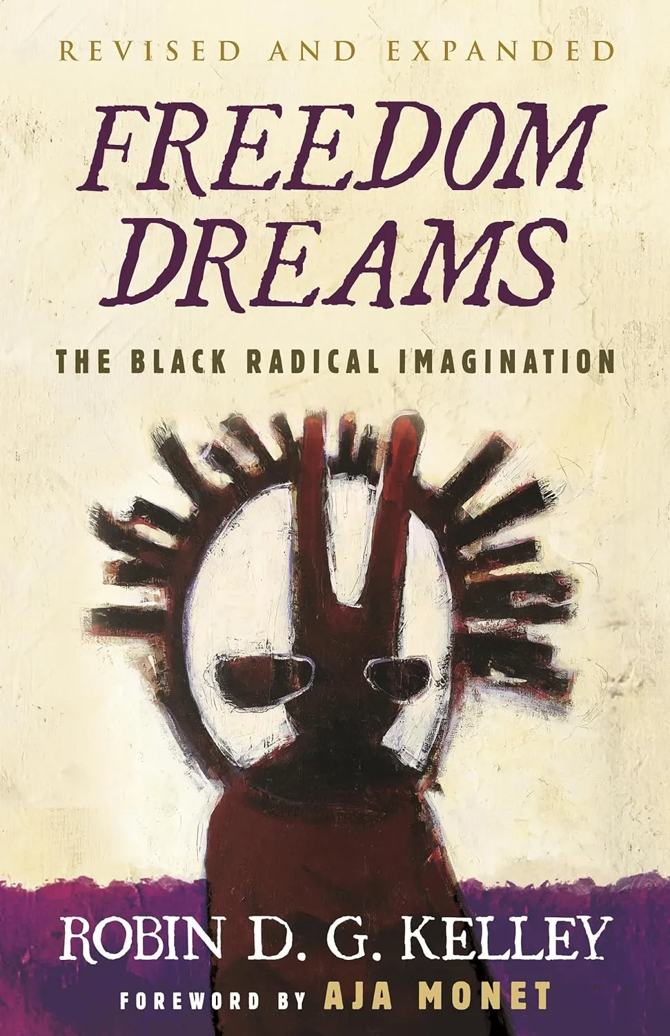 Book jacket: Freedom Dreams, The Black Radical Imagination 