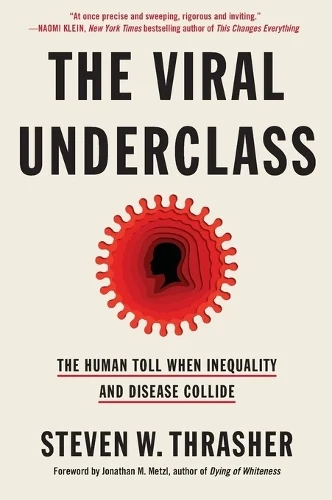 Book jacket: The Viral Underclass