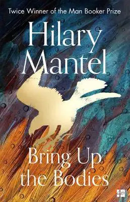 Book jacket: Bring Up The Bodies